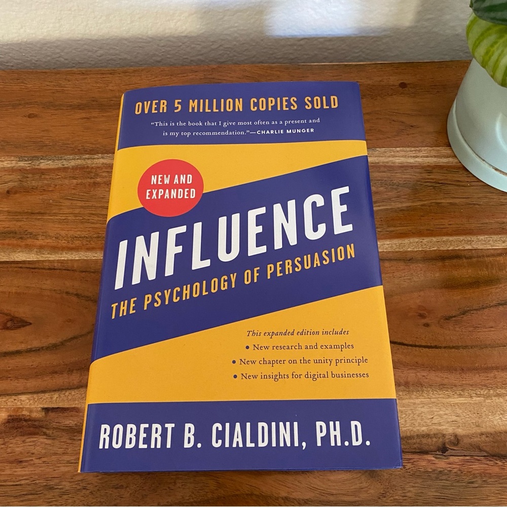 Influence: The Psychology of Persuasion by Robert B. Cialdini, Hardcover